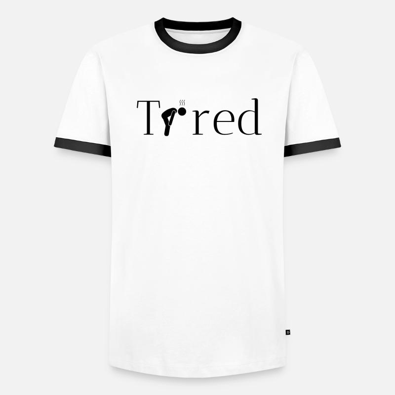 müde originelle geschenkidee Männer Kontrast-T-Shirt