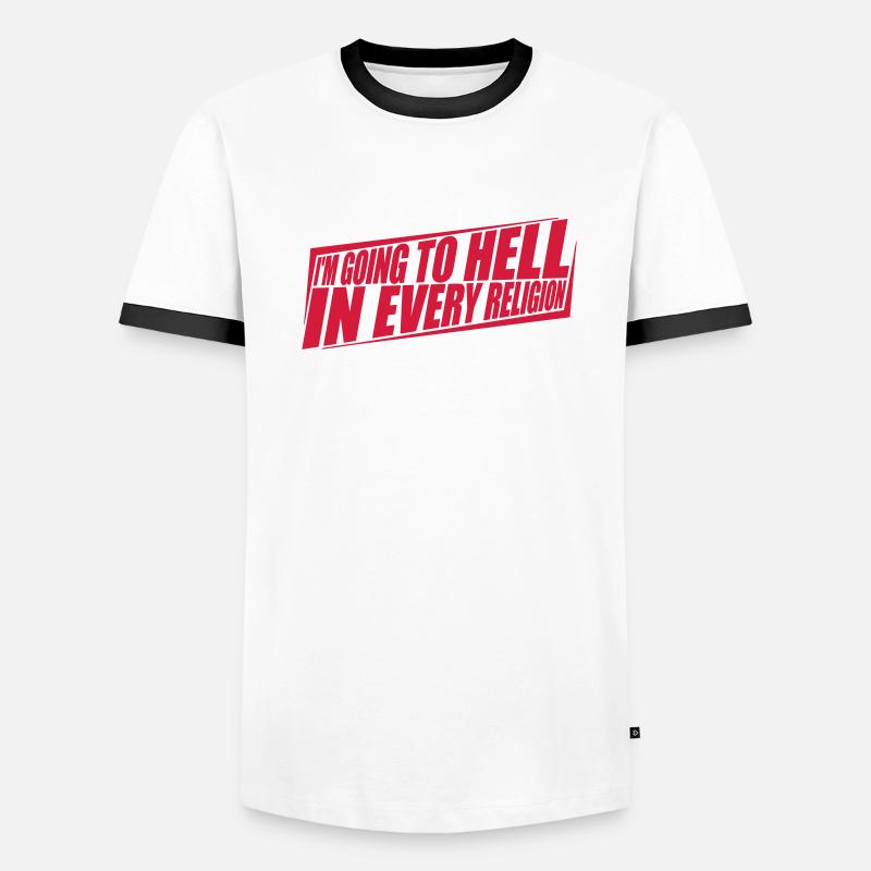 in going to hell Men's Ringer Shirt