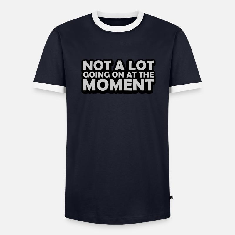 Not much going on - Männer Kontrast-T-Shirt - undefined