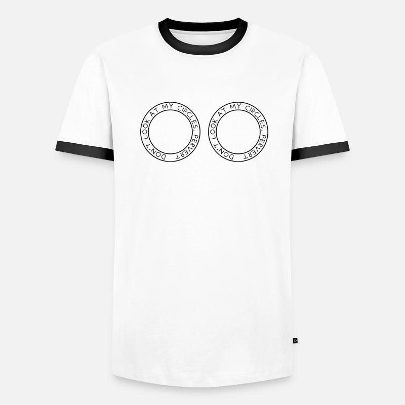 Ne regarde pas mes cercles, pervers T-shirt contrasté Homme