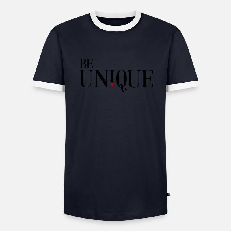Be unique - Sei einzigartig Männer Kontrast-T-Shirt