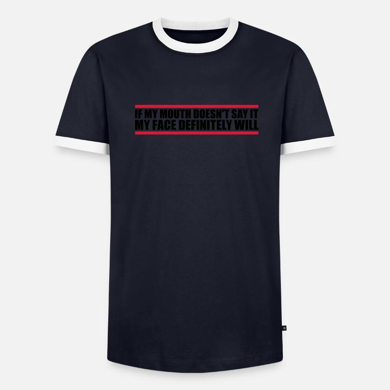 my face definitely will Men's Ringer Shirt