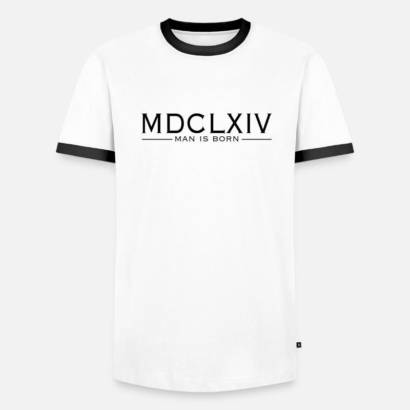 MDCLXIVmanisborn Men's Ringer Shirt