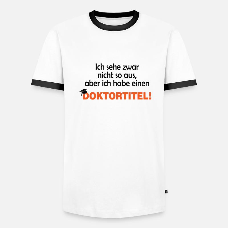 Doktortitel Geschenk Dissertation Abschluss Männer Kontrast-T-Shirt