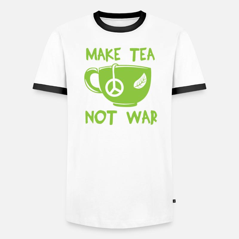 Tea Tea War Mug Peace War Statement Gift Men's Ringer Shirt