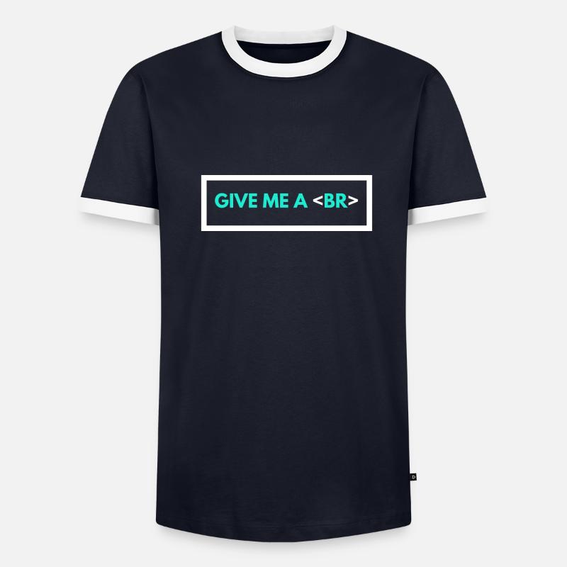 Codierung Humor Lustiger Programmierer Geschenk HTML Break Tag - Männer Kontrast-T-Shirt - 