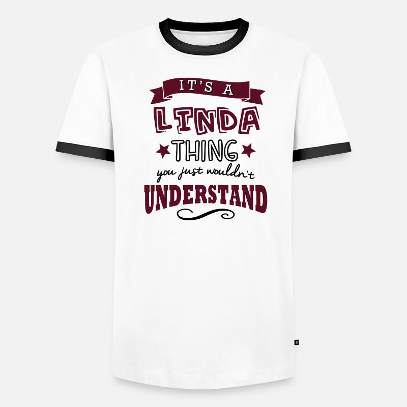 its a linda name forename thing Men's Ringer Shirt