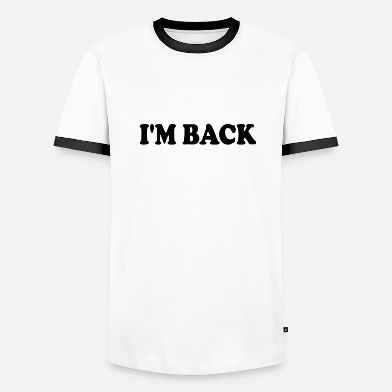 Im back Männer Kontrast-T-Shirt