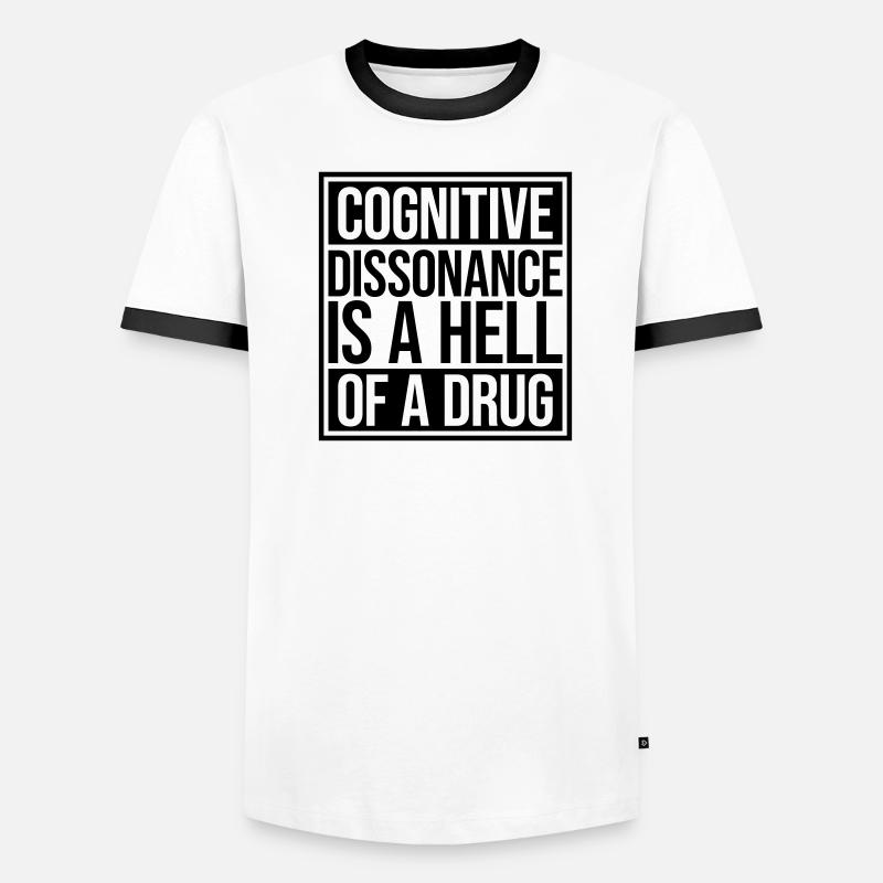 La dissonance cognitive est un sacré dicton. T-shirt contrasté Homme