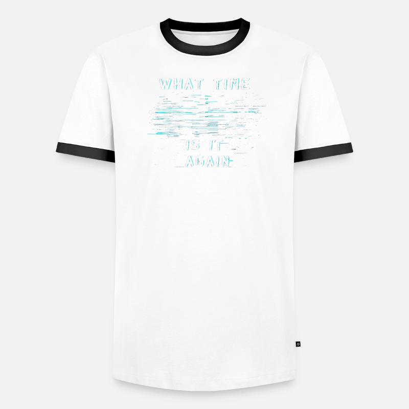 What Time Is It Again Time Blindness Men's Ringer Shirt