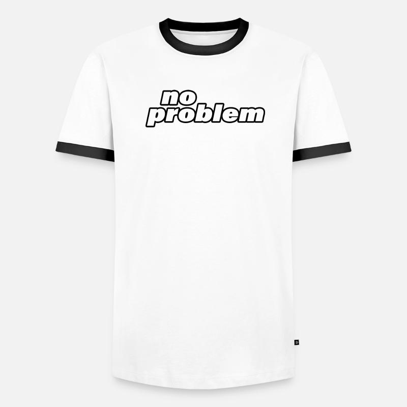 NO PROBLEM Men's Ringer Shirt