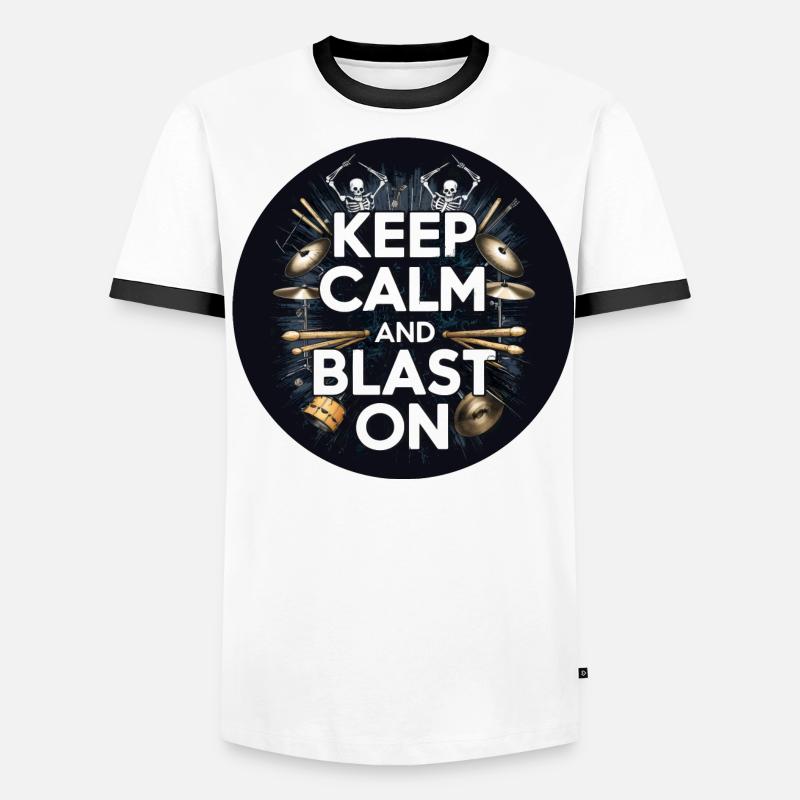 Drummer Blast Beats KEEP CALM AND BLAST ON Men's Ringer Shirt
