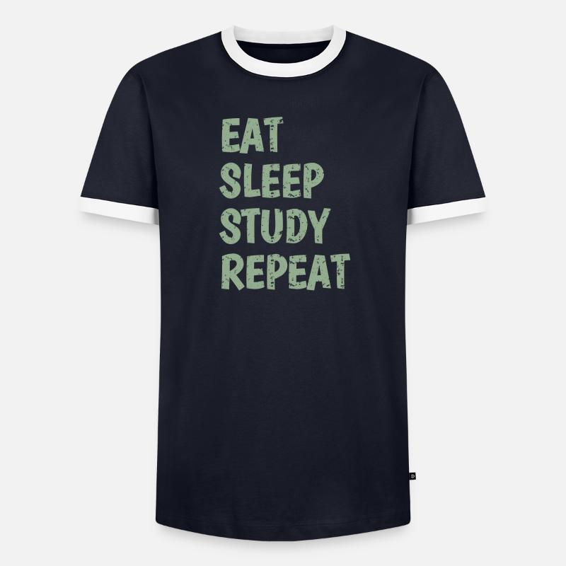 Eat Sleep Study Repeat Männer Kontrast-T-Shirt