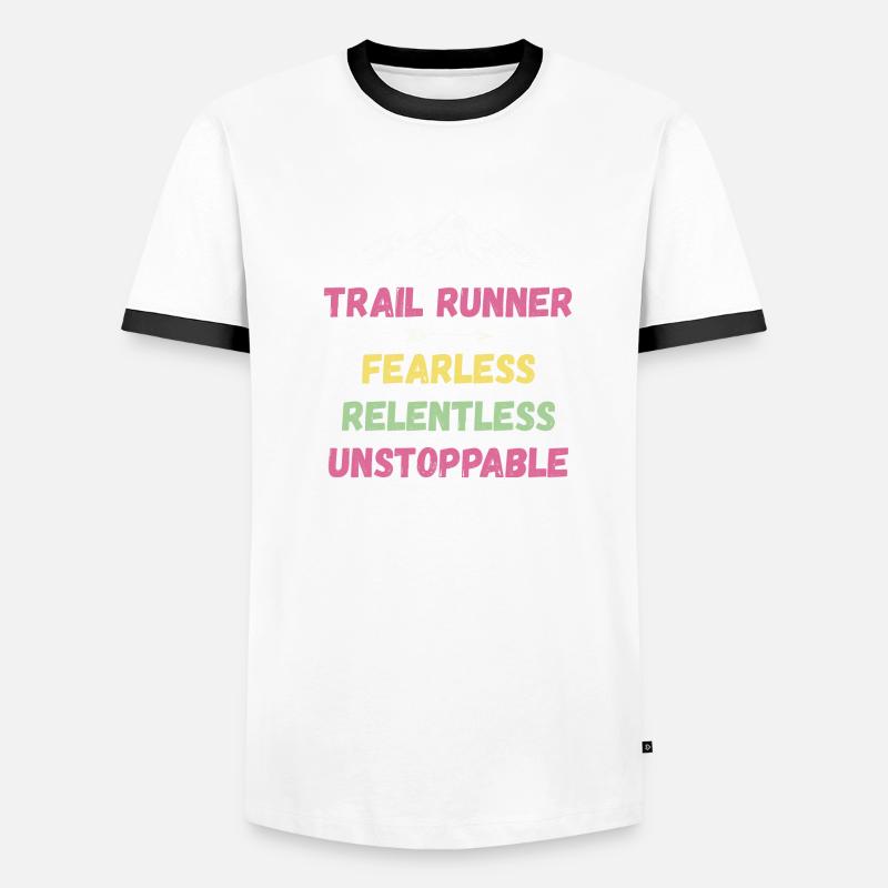 Trail Runner - Intrépide. Implacable. Imparable. T-shirt contrasté Homme