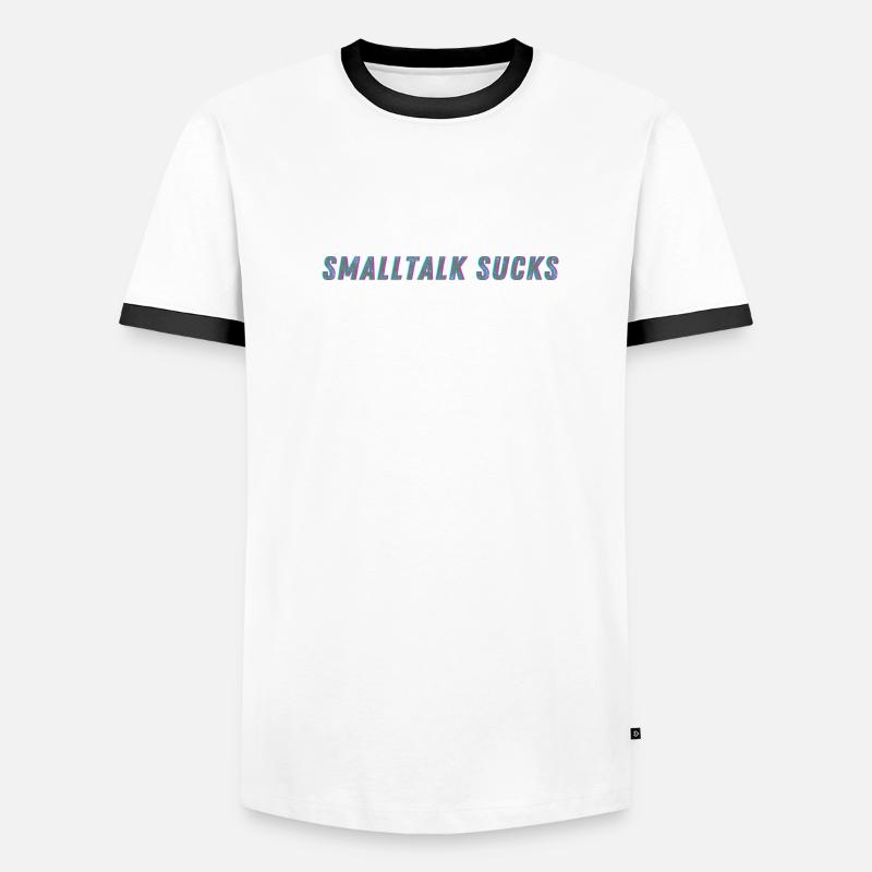 SMALLTALK SUCKS - Spread it! Männer Kontrast-T-Shirt