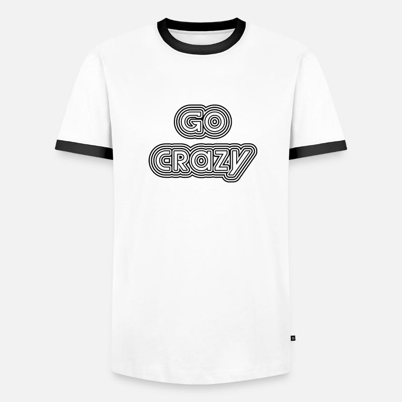 Go Crazy Text Men's Ringer Shirt