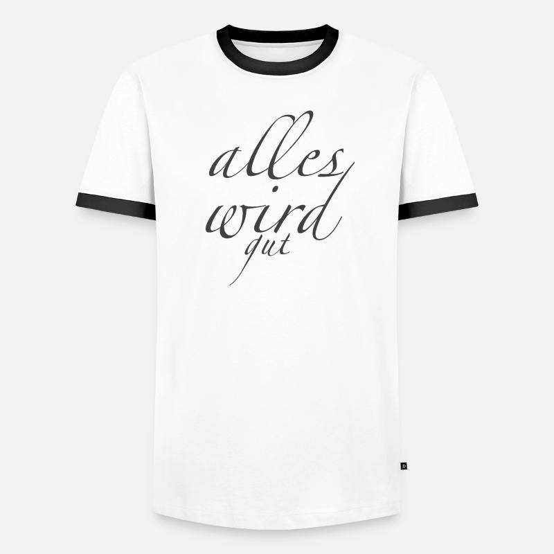 alles wird gut Männer Kontrast-T-Shirt