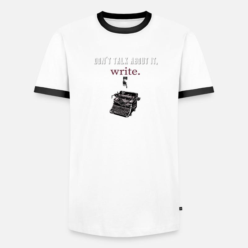 don't talk about it,write Men's Ringer Shirt