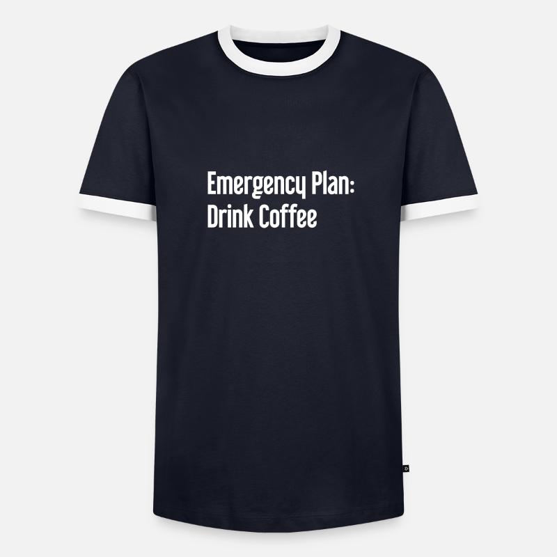 Coffee Contingency Plan - Men's Ringer Shirt - undefined