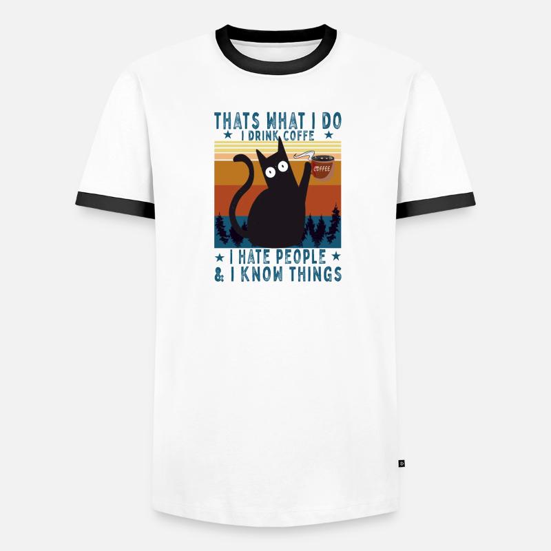 I hate people I know things I drink coffe Katze Männer Kontrast-T-Shirt