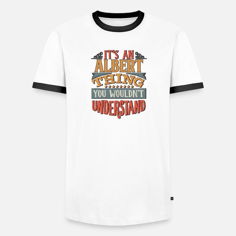 C’est une chose Albert que vous ne comprendriez pas - T-shirt contrasté Homme