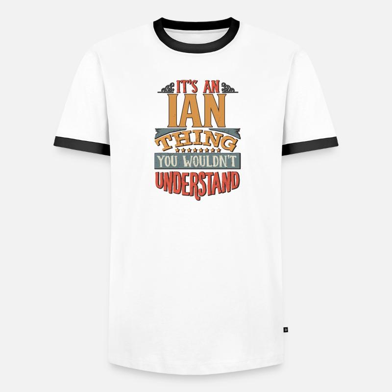 C’est une chose ian que vous ne comprendriez pas - Ian T-shirt contrasté Homme
