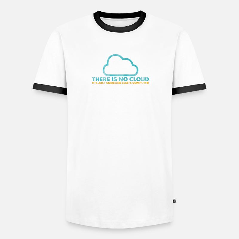 Il n’y a pas de Cloud, c’est juste celui de quelqu’un d’autre T-shirt contrasté Homme