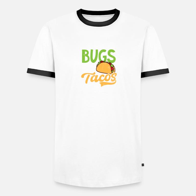 Bug Exterminator Will Kill Bugs For Tacos Men's Ringer Shirt