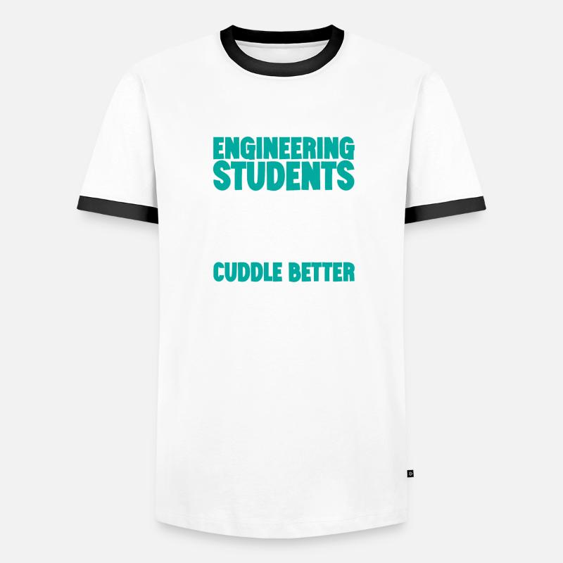 Engineering Students Cuddle Better 3 Men's Ringer Shirt