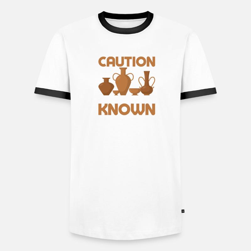 Caution I've Been Known To Throw Things Pot Maker Männer Kontrast-T-Shirt
