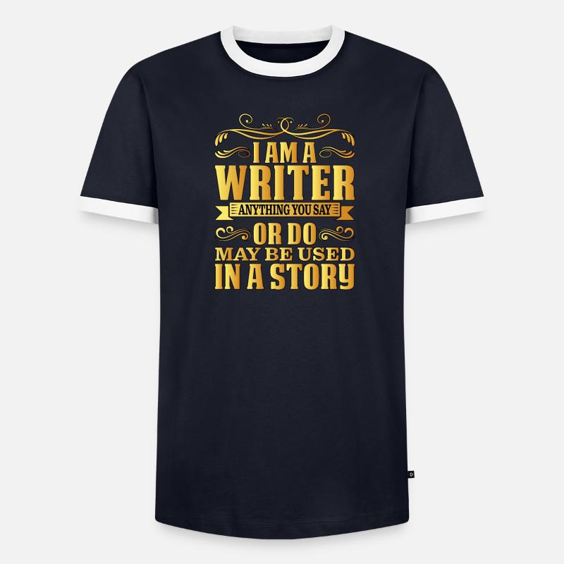 Tout ce que vous dites ou faites peut être utilisé dans une histoire 27 T-shirt contrasté Homme