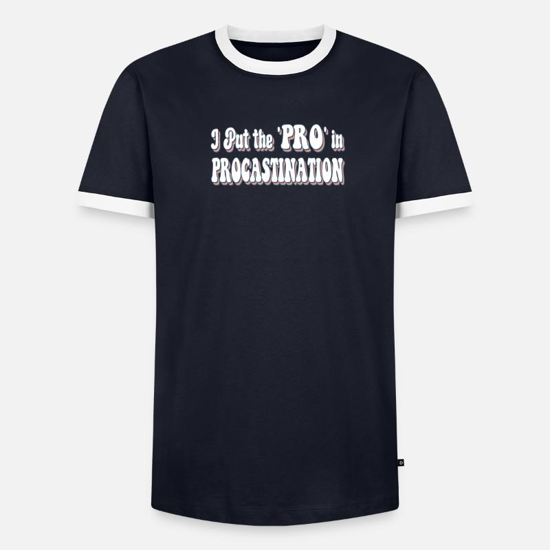 J’ai mis le « Pro » en procastination T-shirt contrasté Homme