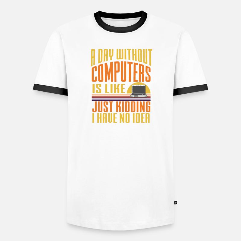 Lustiger Informatiker Spruch, Informatik Männer Kontrast-T-Shirt