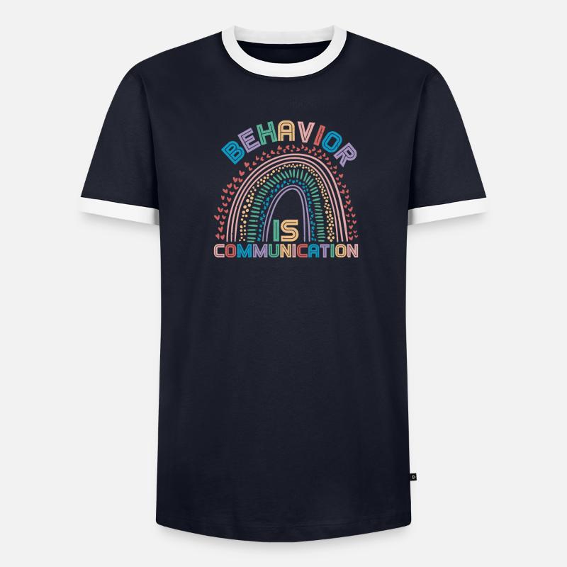 Behavior Is Communication 21 Men's Ringer Shirt