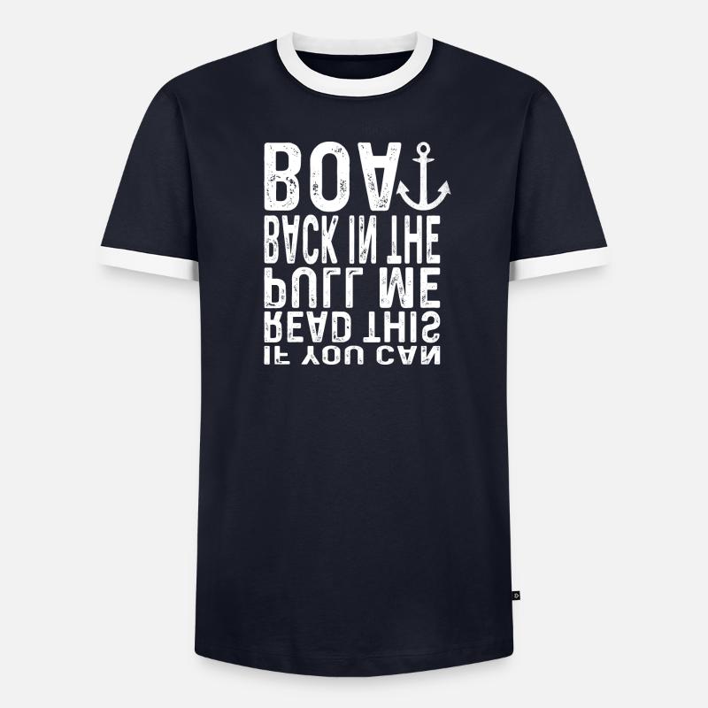 If You Can Read This Pull Me Back In The Boat Männer Kontrast-T-Shirt
