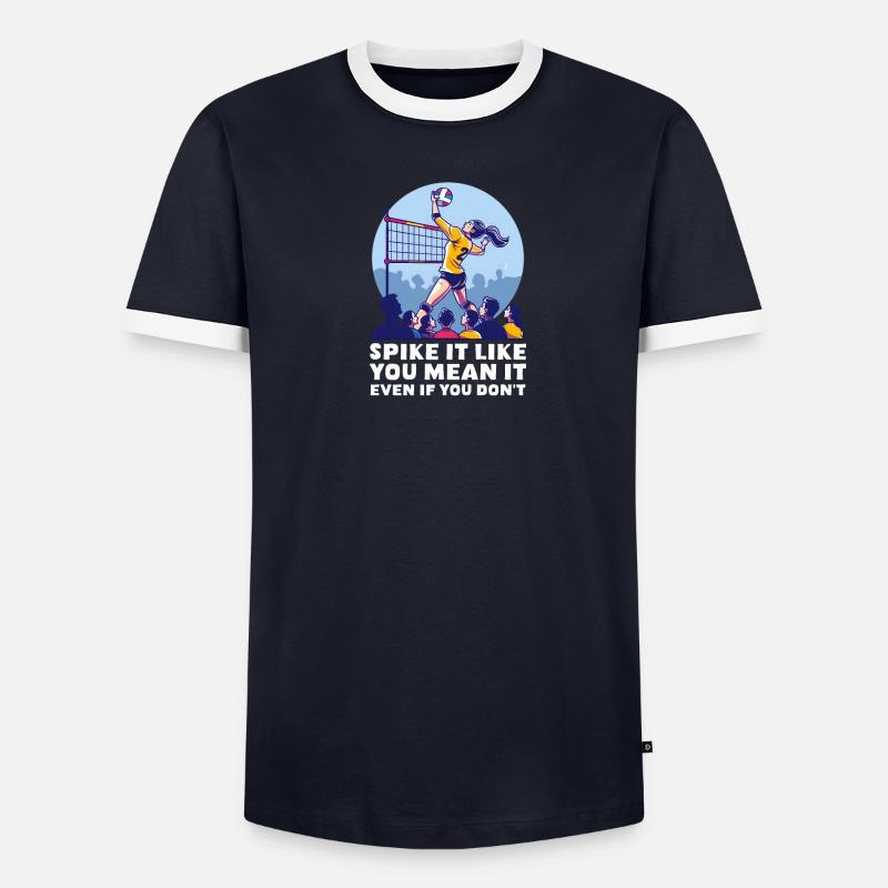 Volley-ball Spike comme vous le pensez, même si vous ne le faites pas T-shirt contrasté Homme