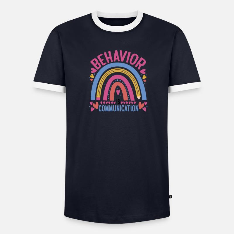 Behavior Is Communication 24 Men's Ringer Shirt