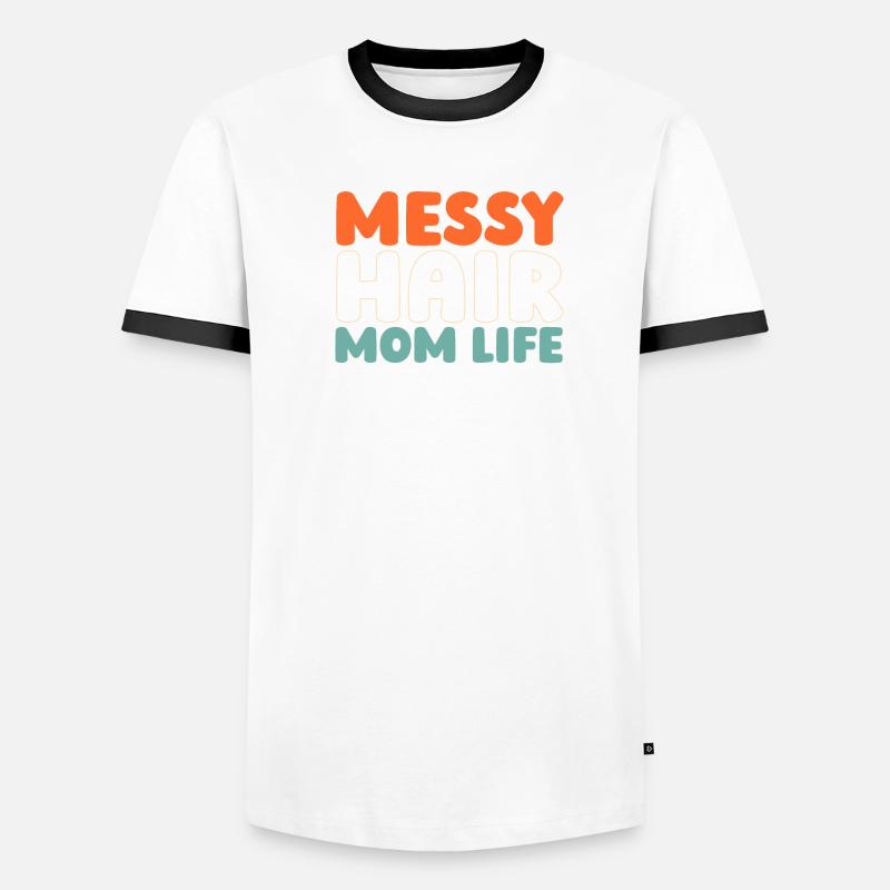 Mama Mutter Unordentliches Brötchen Mutterleben Männer Kontrast-T-Shirt