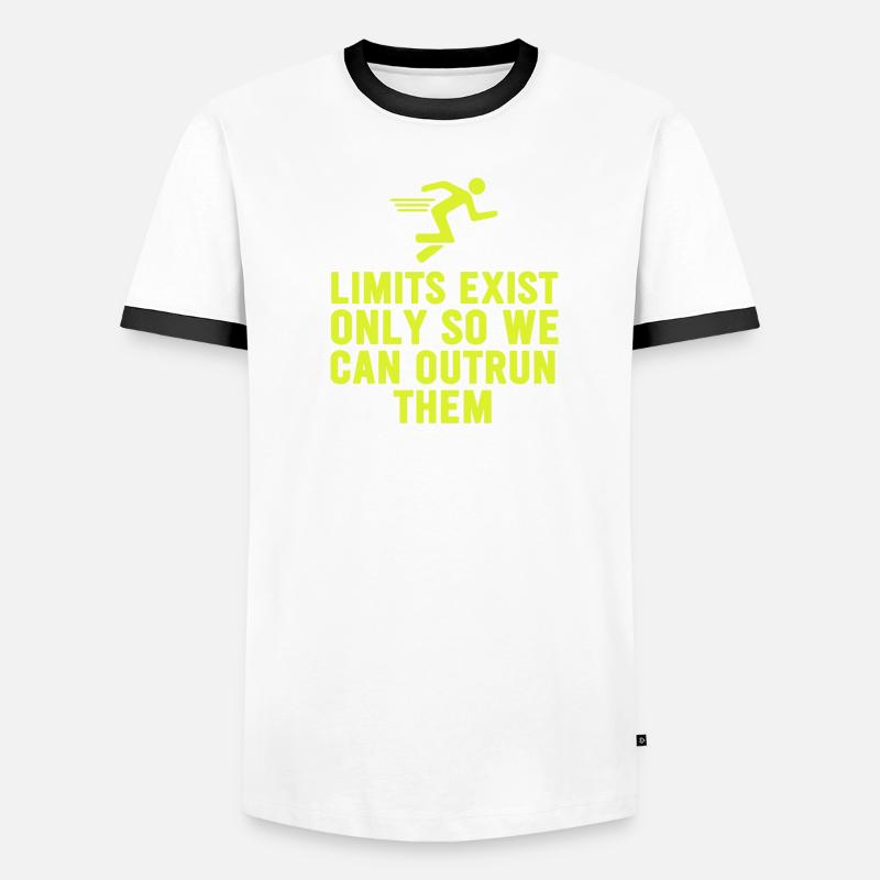 Limits Exist Only So We Can Outrun Them Men's Ringer Shirt