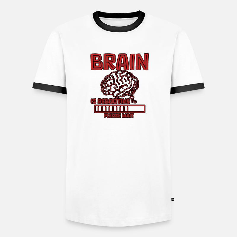 Brain Is Rebooting Please Wait 4 Men's Ringer Shirt