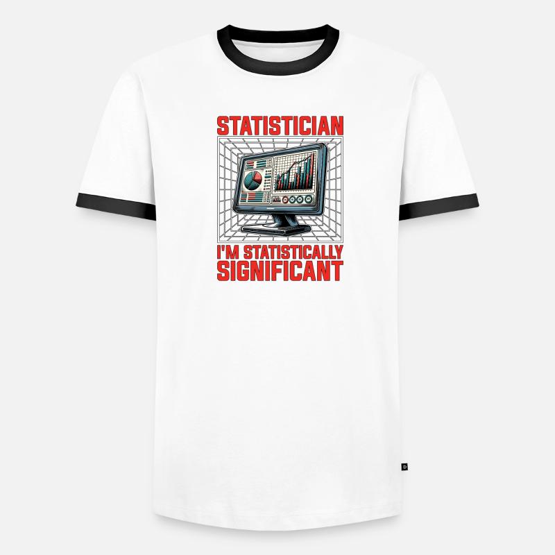 Statistician I'm Statistically Mathematicians Men's Ringer Shirt