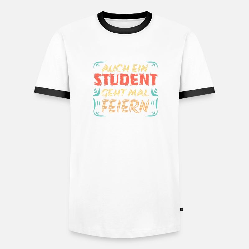 Feiern mit Student Studieren Uni Männer Kontrast-T-Shirt