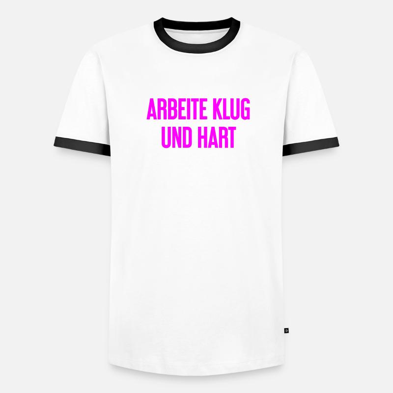Travailler intelligemment et dur - La devise du succès pour les acteurs T-shirt contrasté Homme