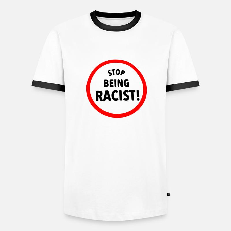 Stop being racist T-shirt contrasté Homme