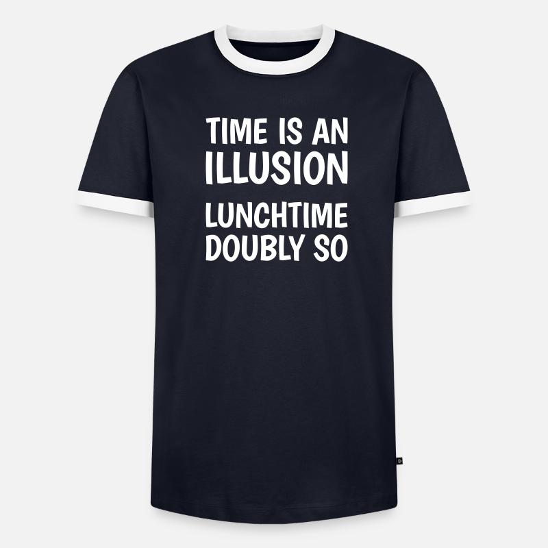 Time is an illusion, lunchtime doubly so Männer Kontrast-T-Shirt