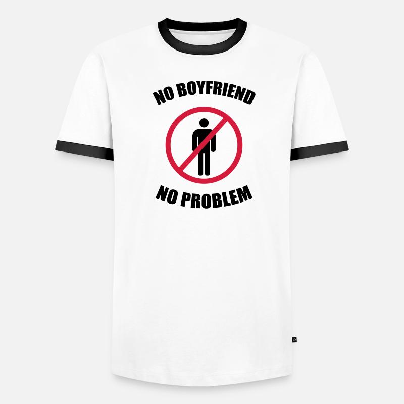 no_boyfriend_no_problem Men's Ringer Shirt