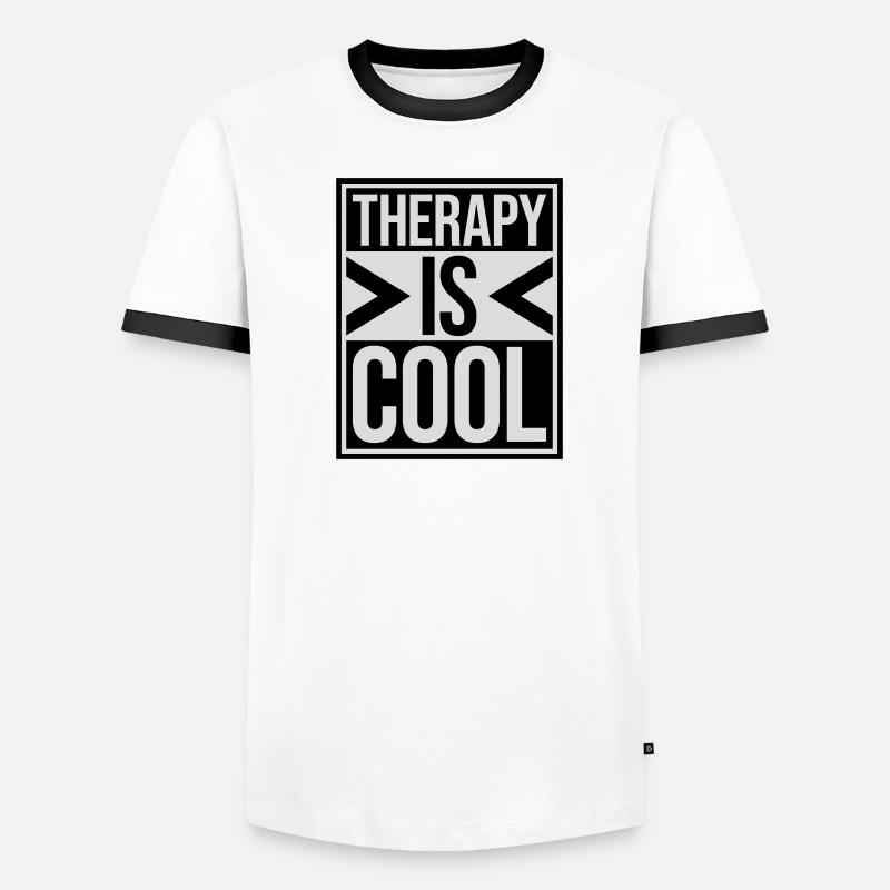 therapy is cool Quote Men's Ringer Shirt