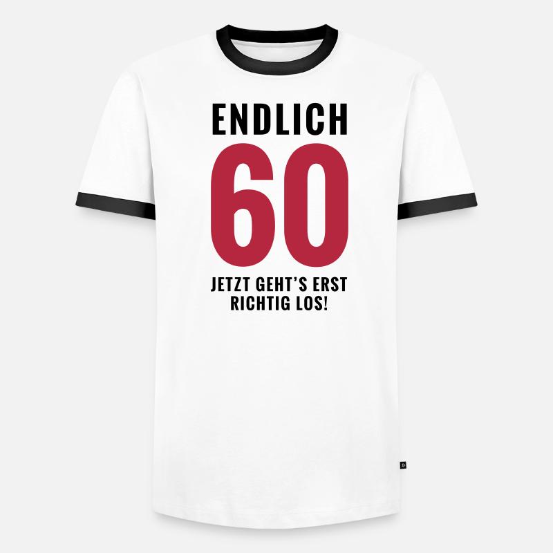 Endlich 60 - Geburtstag Männer Kontrast-T-Shirt