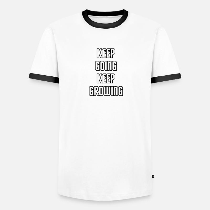 Keep going keep growing Men's Ringer Shirt