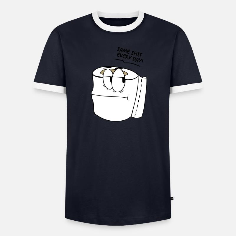 Lustiger Spruch Same shit every day ! Männer Kontrast-T-Shirt